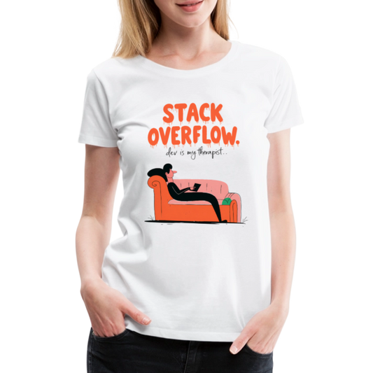 Stack overflow - dev is my therapist - Women’s Premium T-Shirt - white