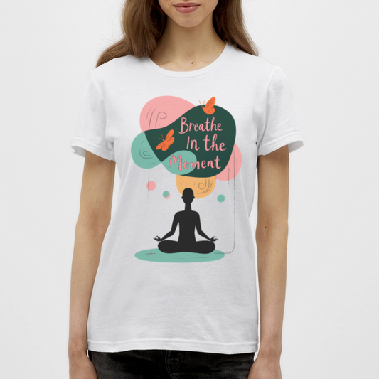 Breathe in the moment - Women's T-Shirt - white