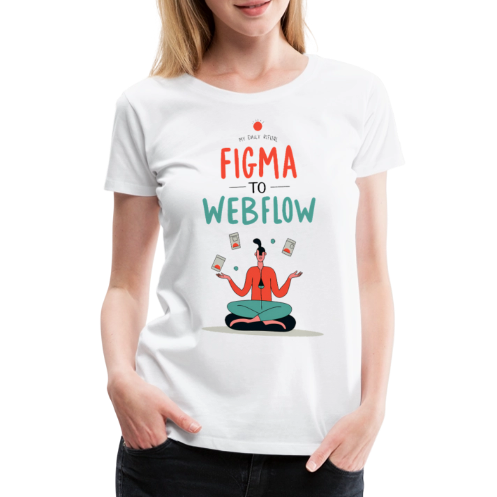 Figma to Webflow - My daily routine - Women’s Premium T-Shirt - white