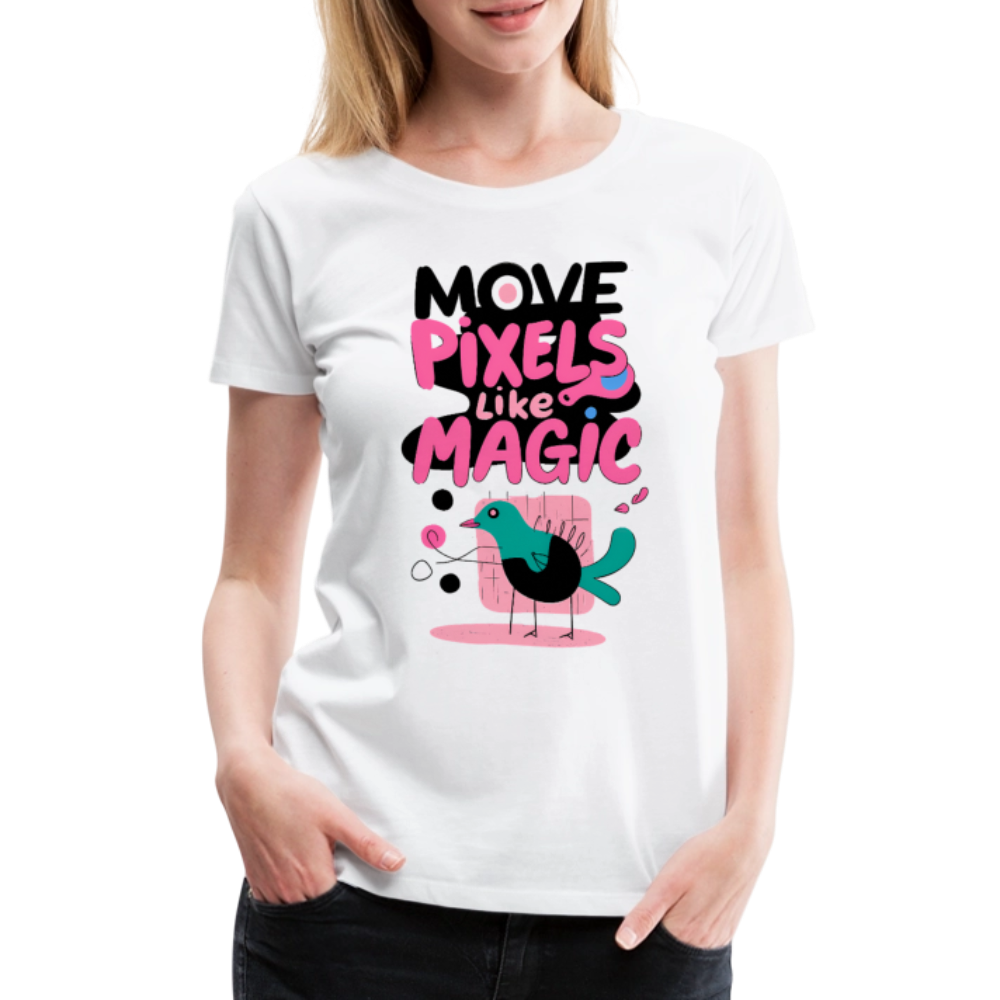 Move Pixels like Magic - Women’s Premium T-Shirt - white