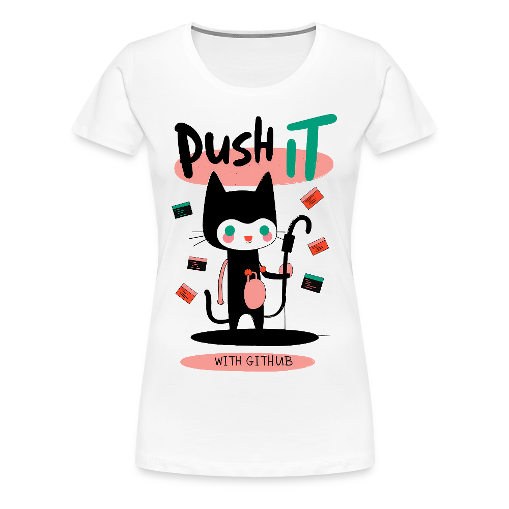 Push it with GitHub - Women’s Premium T-Shirt - white