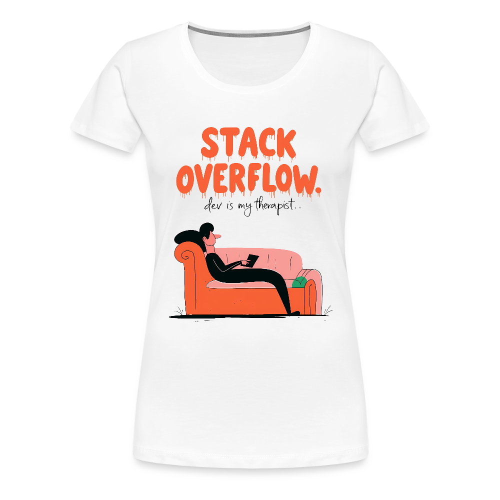 Stack overflow - dev is my therapist - Women’s Premium T-Shirt - white