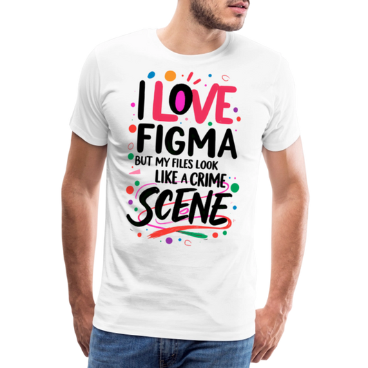 I love Figma but my files look like a crime scene - Men’s Premium T-Shirt - white