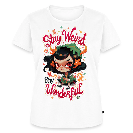 Stay weird - Stay wonderful - Women’s Premium T-Shirt - white