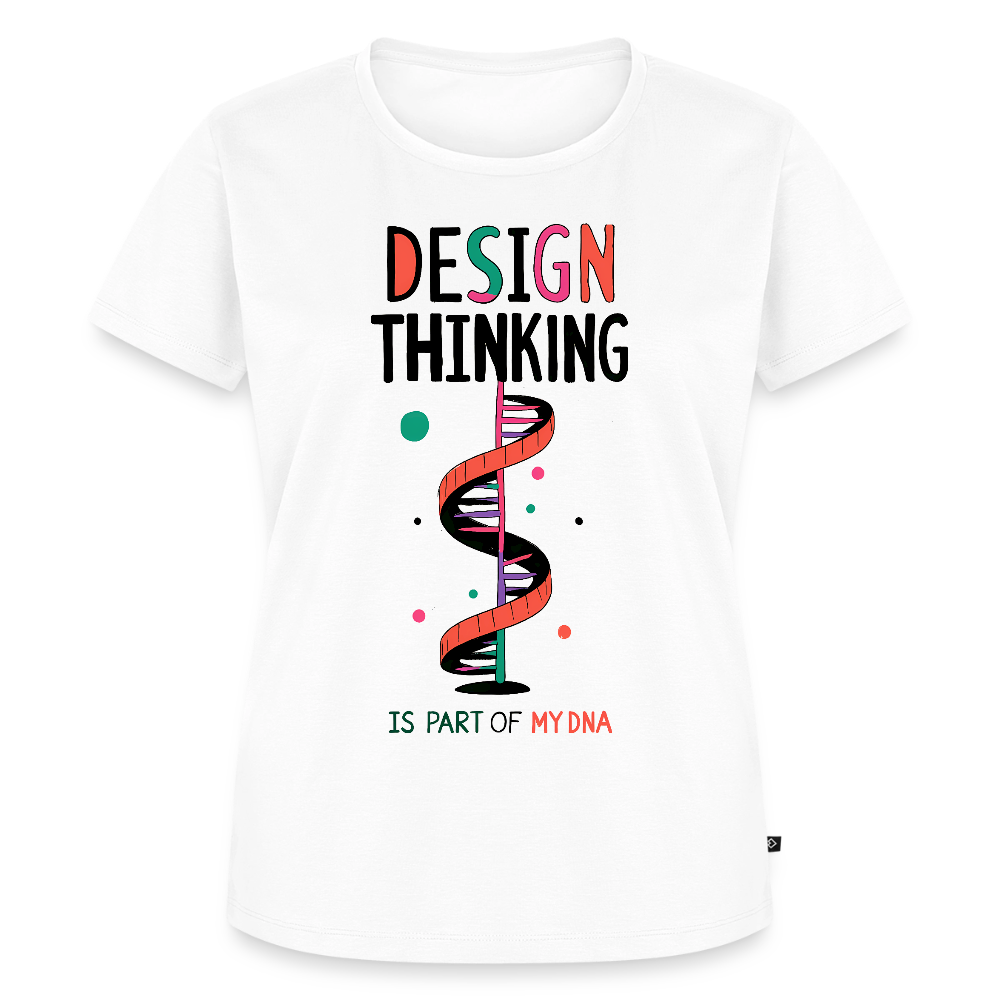 Design thinking is part of my DNA - Women’s Premium T-Shirt - white